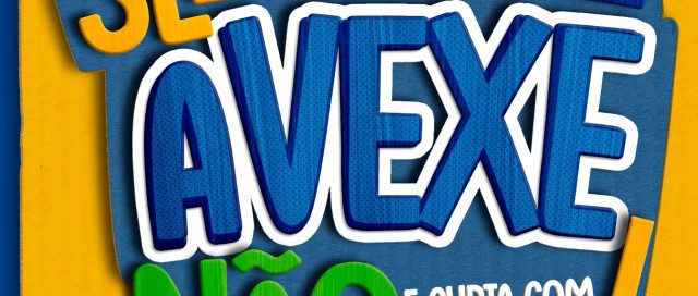 ssp-lanca-campanha-‘se-avexe-nao’-de-conscientizacao-de-seguranca-nos-festejos-juninos